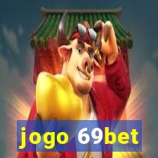 jogo 69bet